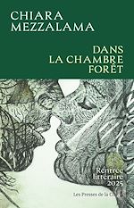 Télécharger le livre :  Dans la chambre forêt : Rentrée littéraire 2025