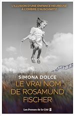 Télécharger le livre :  Le vrai nom de Rosamund Fischer