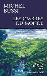 Téléchargez le livre :  Les Ombres du monde : Rentrée littéraire 2025, Sélection Renaudot 2025