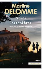 Télécharger le livre :  Après les ténèbres - suivi d'une nouvelle inédite