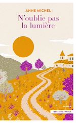 Télécharger le livre :  N'oublie pas la lumière