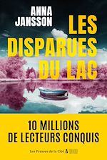 Télécharger le livre :  Les Disparues du lac : par la figure incontournable du polar nordique aux dix millions de lecteurs dans le monde