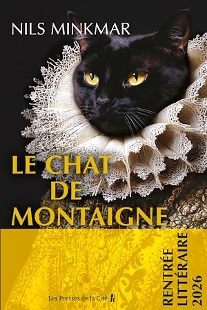 Download the eBook: Le Chat de Montaigne : Rentrée littéraire 2026