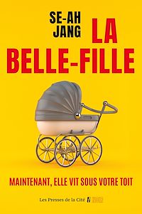 Téléchargez le livre :  La Belle-Fille : par la nouvelle voix du thriller coréen