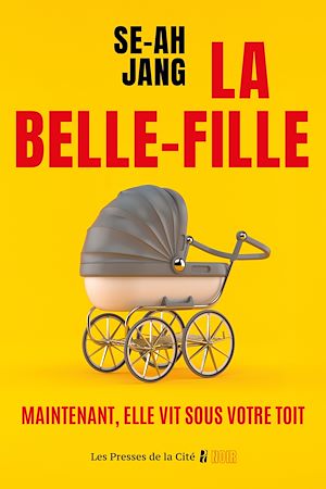 Téléchargez le livre :  La Belle-Fille : par la nouvelle voix du thriller coréen