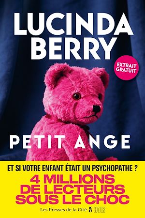 Download the eBook: Petit ange : de Lucinda Berry, la révélation du thriller psychologique - EXTRAIT GRATUIT