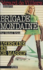 Download this eBook L'héroïne en or massif