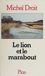 Télécharger le livre :  Le lion et le marabout