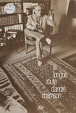 Download this eBook La Longue Route d'André Chamson