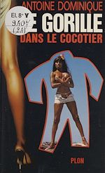 Télécharger le livre :  Le gorille dans le cocotier