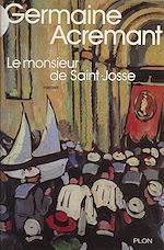Download this eBook Le monsieur de Saint-Josse