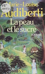 Download this eBook La Peau et le sucre