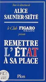Download this eBook Remettre l'État à sa place