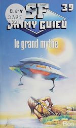 Télécharger le livre :  Le grand mythe