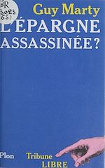 Download this eBook L'Épargne assassinée ?