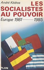 Download this eBook Les socialistes au pouvoir en Europe