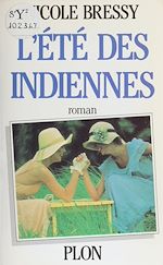Download this eBook L'Été des Indiennes