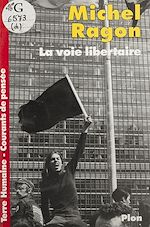 Télécharger le livre :  La Voie libertaire
