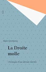 Télécharger le livre :  La Droite molle