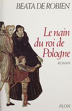 Télécharger le livre :  Le nain du roi de Pologne