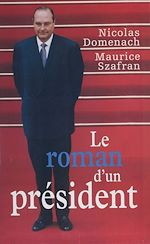 Télécharger le livre :  Le Roman d'un président (1)