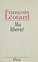 Télécharger le livre :  Ma liberté