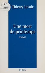 Download this eBook Une mort de printemps