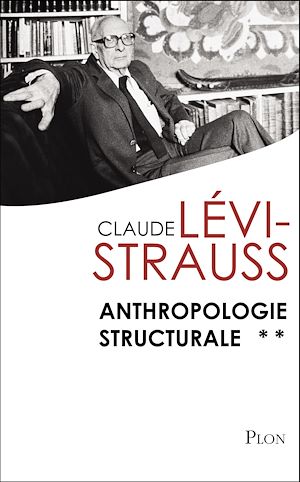 Téléchargez le livre :  Anthropologie structurale deux
