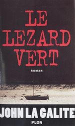 Télécharger le livre :  Le Lézard vert