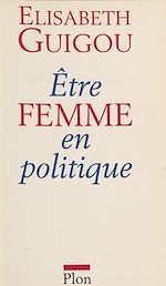 Télécharger le livre :  Être femme en politique