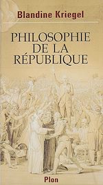 Télécharger le livre :  Philosophie de la République