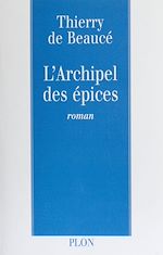 Télécharger le livre :  L'Archipel des épices