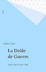Télécharger le livre :  La Drôle de Guerre