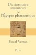 Télécharger le livre :  Dictionnaire amoureux de l'Egypte pharaonique