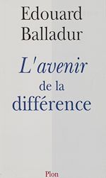 Télécharger le livre :  L'Avenir de la différence