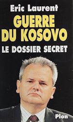 Télécharger le livre :  Guerre du Kosovo