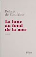 Télécharger le livre :  La Lune au fond de la mer
