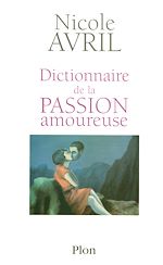 Télécharger le livre :  Dictionnaire de la passion amoureuse