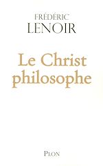 Télécharger le livre :  Le Christ philosophe