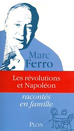 Télécharger le livre :  Les révolutions et Napoléon