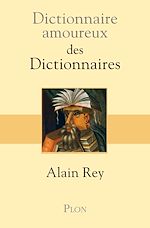 Télécharger le livre :  Dictionnaire amoureux des dictionnaires