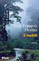 Télécharger le livre :  L'oubli
