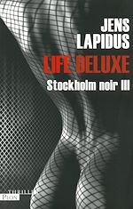 Télécharger le livre :  Life deluxe Stockholm noir III