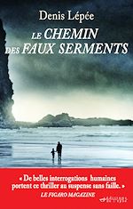 Télécharger le livre :  Le Chemin des faux serments