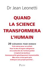 Télécharger le livre :  Quand la science transformera l'humain