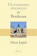 Télécharger le livre :  Dictionnaire amoureux de Bordeaux
