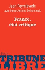 Télécharger le livre :  France, état critique