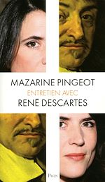 Télécharger le livre :  Entretien avec René Descartes