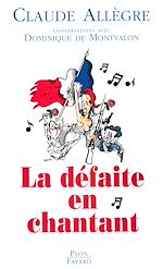 Télécharger le livre :  La défaite en chantant