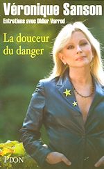 Télécharger le livre :  La douceur du danger